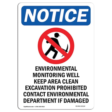 Signmission OSHA Notice Sign, 24" Height, Rigid Plastic, Environmental Monitoring Sign With Symbol, Portrait OS-NS-P-1824-V-12114